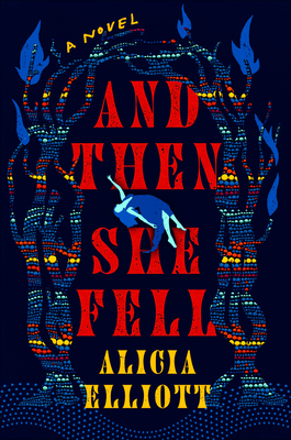 (PDF) And Then She Fell By _ (Alicia Elliott).pdf
